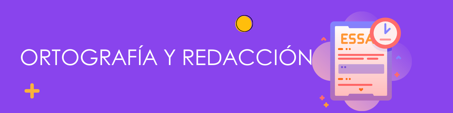 Ortografía y redacción