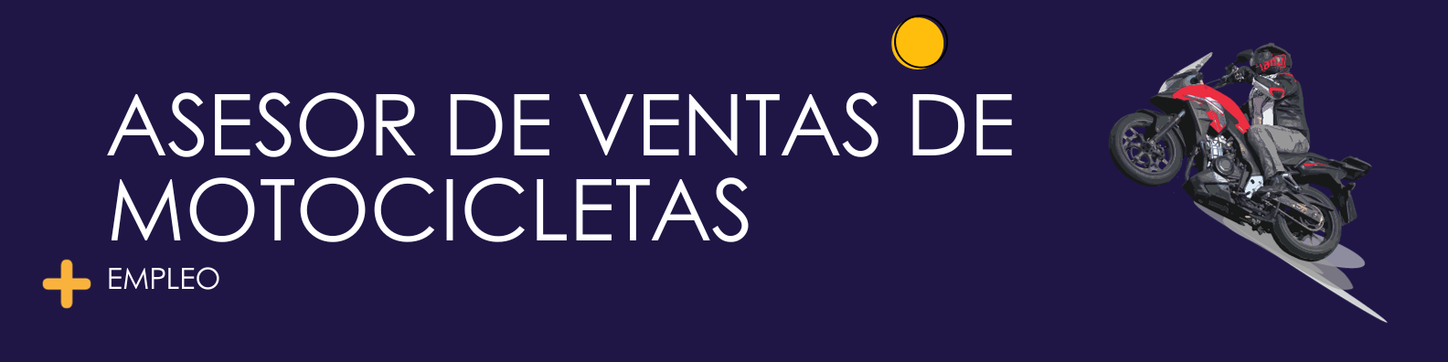 ASESOR DE VENTAS DE MOTOCICLETAS SOYAPANGO