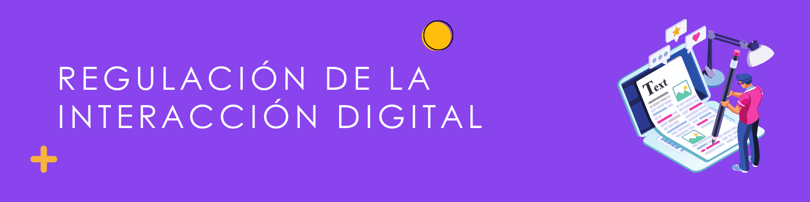 Regulación de la interacción digital
