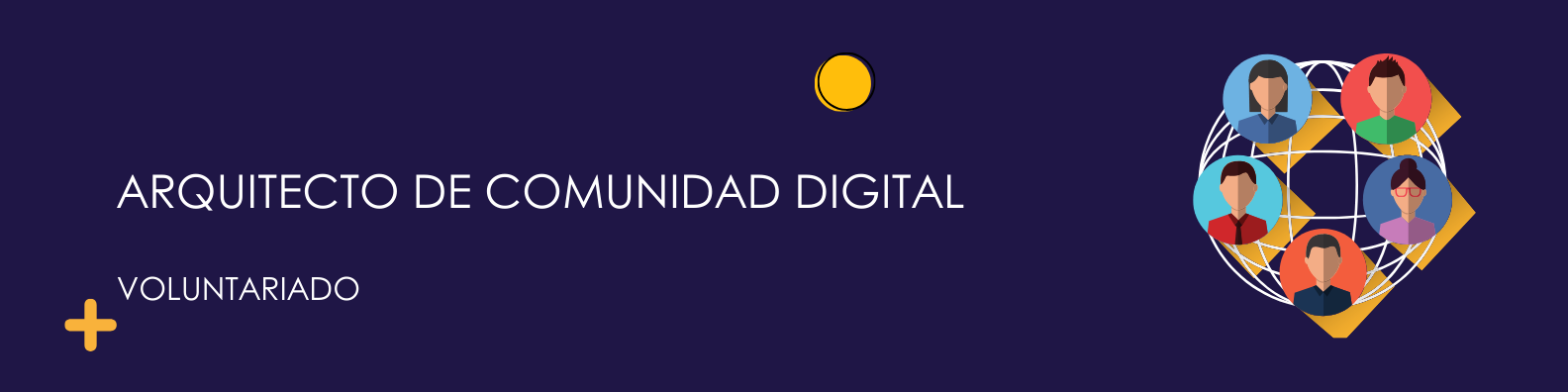 Arquitecto de Comunidad Digital - Creador de contenido