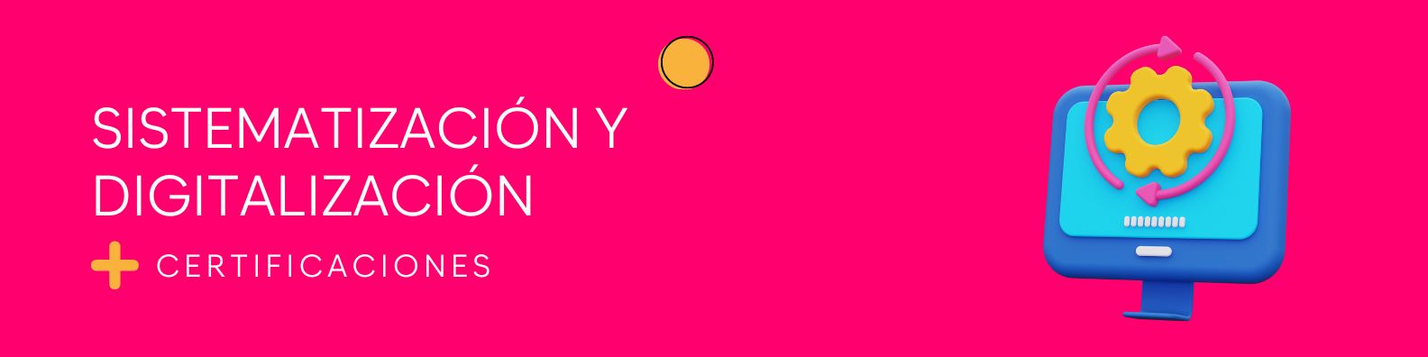 Sistematización y digitalización