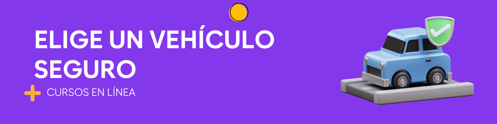 Elige un vehículo seguro