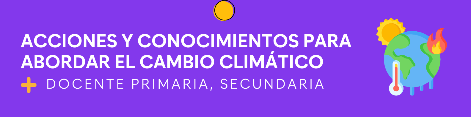 Acciones y conocimientos para abordar el cambio climático