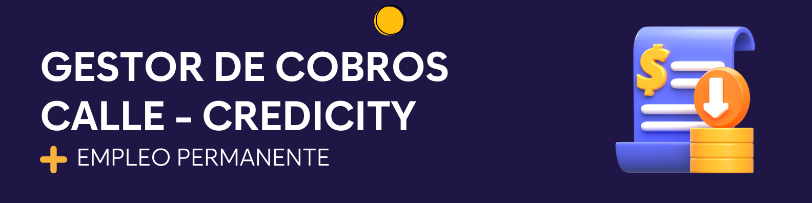 Gestor de Cobro Call Center - Credicity