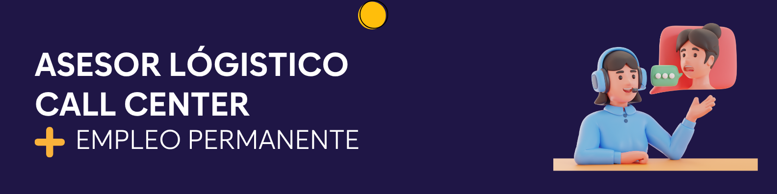 ASESOR LOGISTICO - CALL CENTER