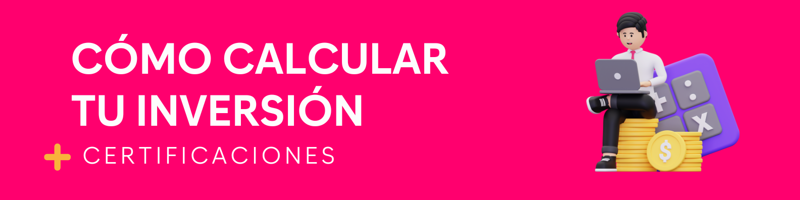 Cómo calcular tu inversión