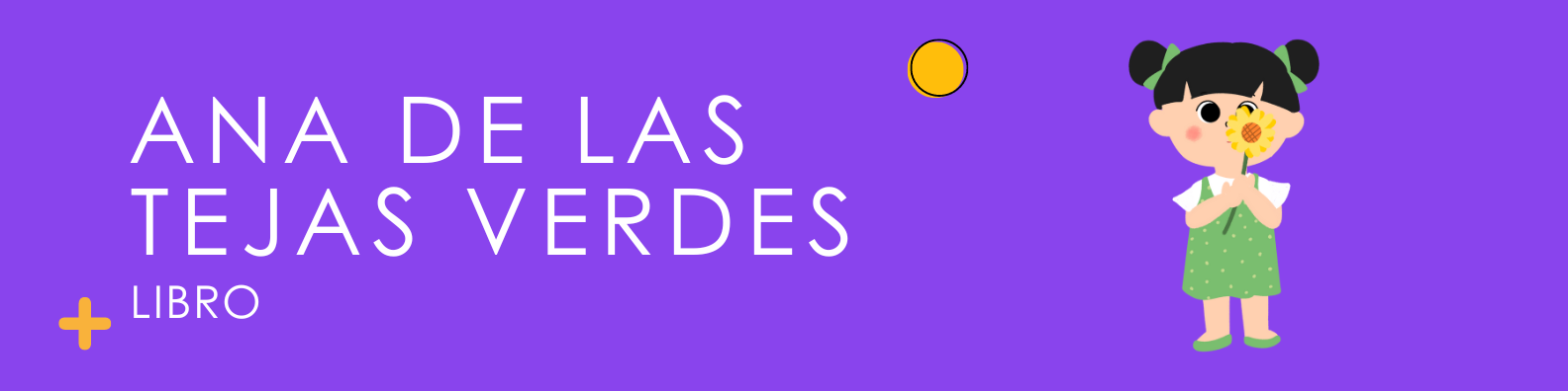 Ana de las tejas verdes