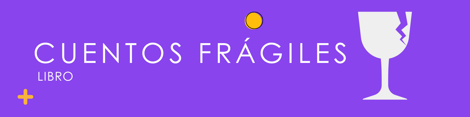 Cuentos frágiles