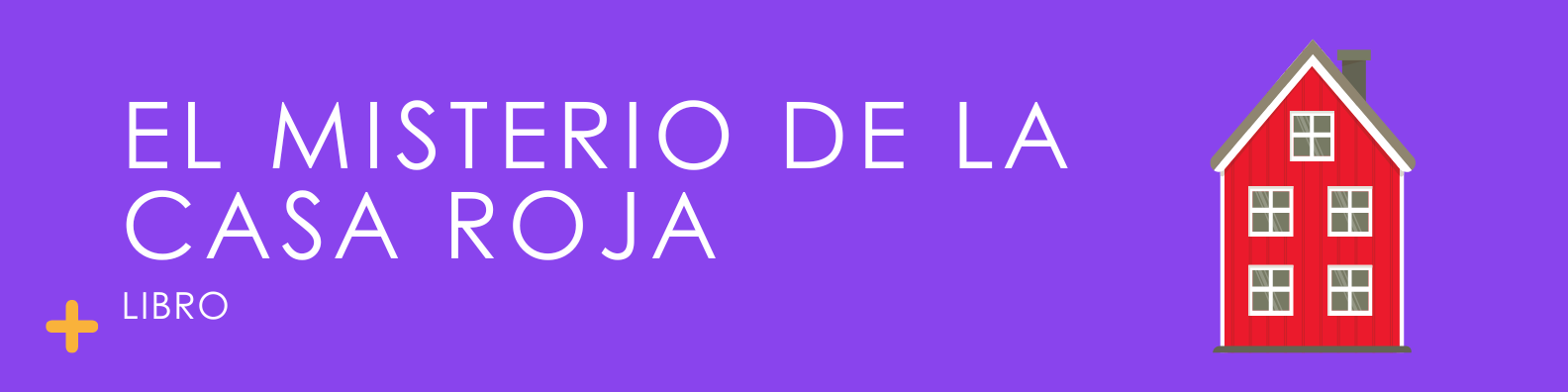 El misterio de la casa roja