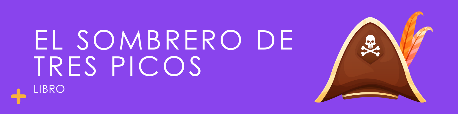 El sombrero de tres picos