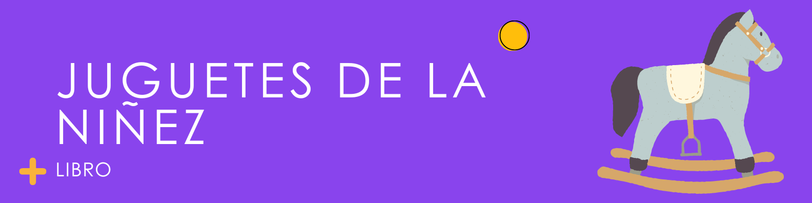 Juguetes de la niñez