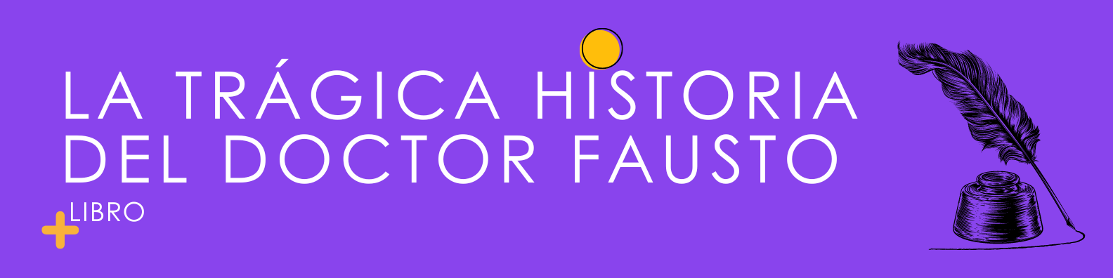 La trágica historia del doctor Fausto