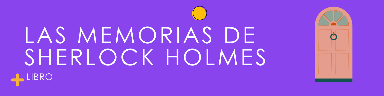 Las memorias de Sherlock Holmes