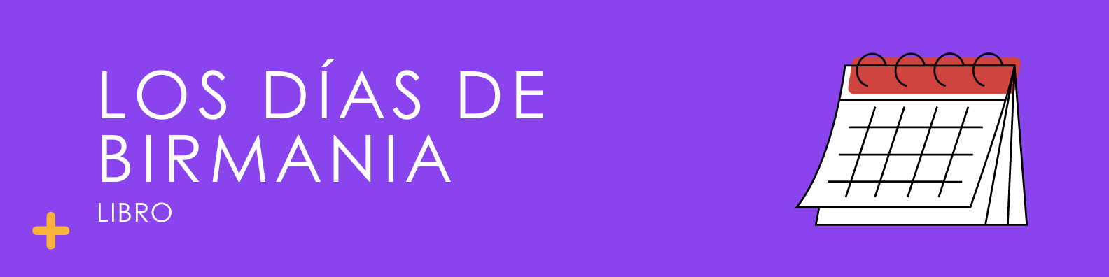 Los días de Birmania