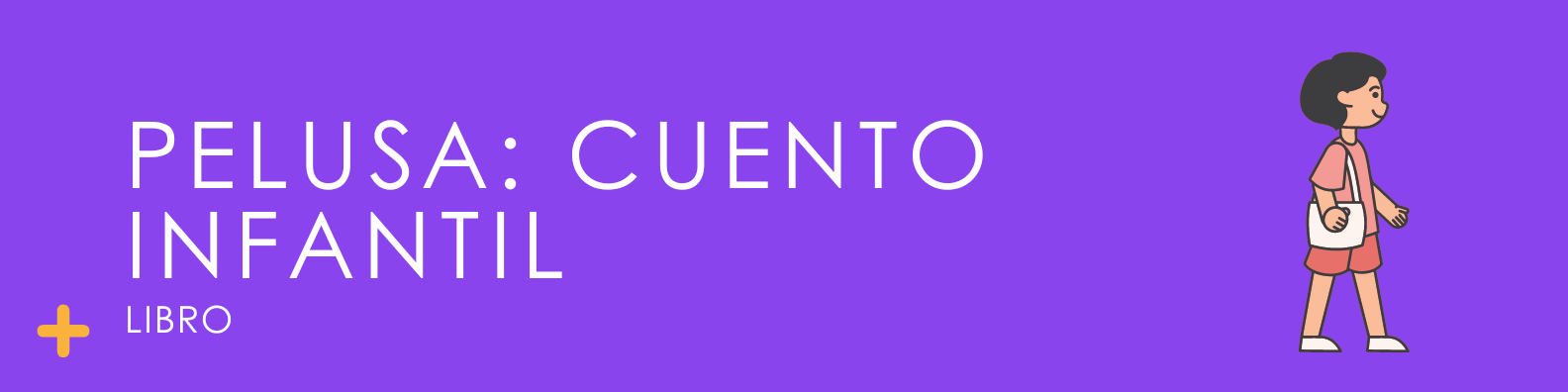 Pelusa: cuento infantil