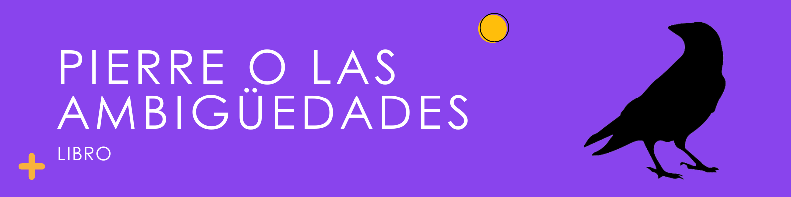 Pierre o las ambigüedades