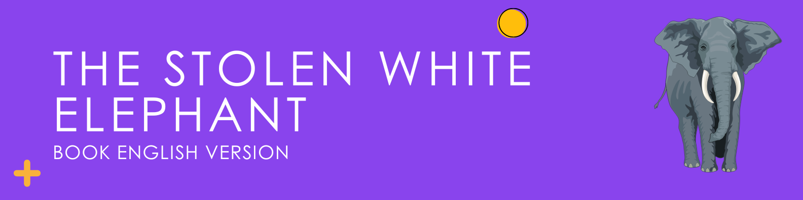 The Stolen White Elephant